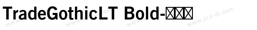 TradeGothicLT Bold字体转换